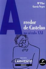 Arredor de Castelao no sculo XXI