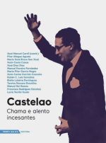 Castelao. Chama e alento incesantes