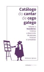 Catlogo do Cantar de Cego Galego, Volume 1: Voandeiras