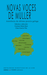 Novas voces de muller. Antoloxa da ltima poesa galega