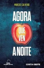 Agora que vn a noite