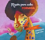 Misi�n para unha formiga