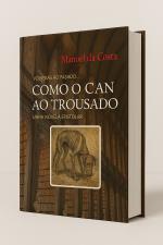 Como o can ao trousado