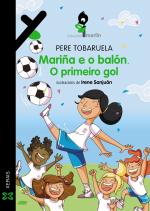 Mari�a e o bal�n. O primeiro gol