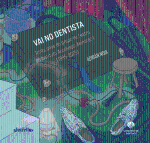 Vai no Dentista. Trinta anos do grupo de teatro do Instituto Arcebispo Xelm�rez I (1995-2025)